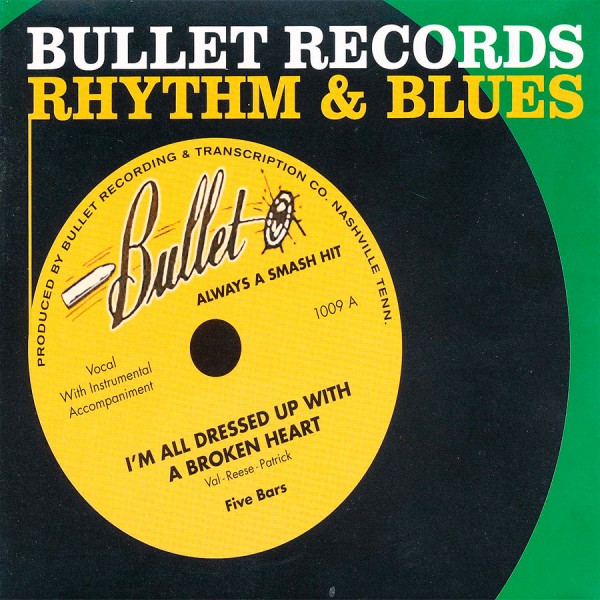 Bullet Records Rhythm & Blues
