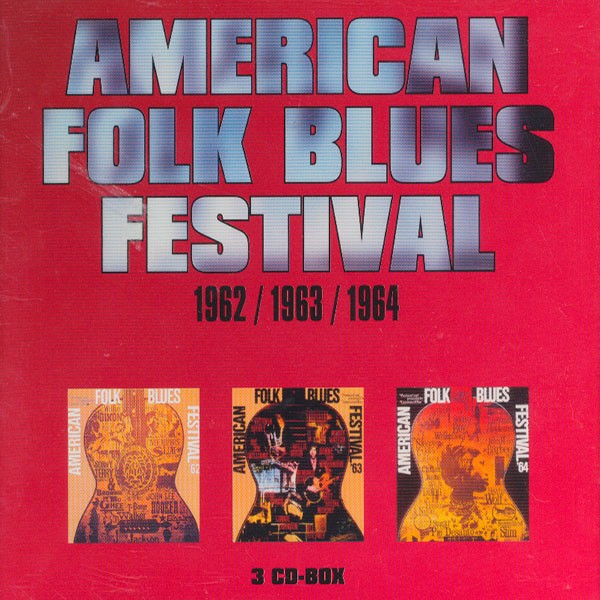 V.A.: American Folk Blues Festival 1962 / 1963 / 1964 (3-CD-Box)