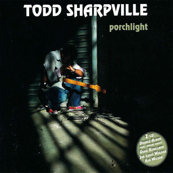 Todd Sharpville – Porchlight