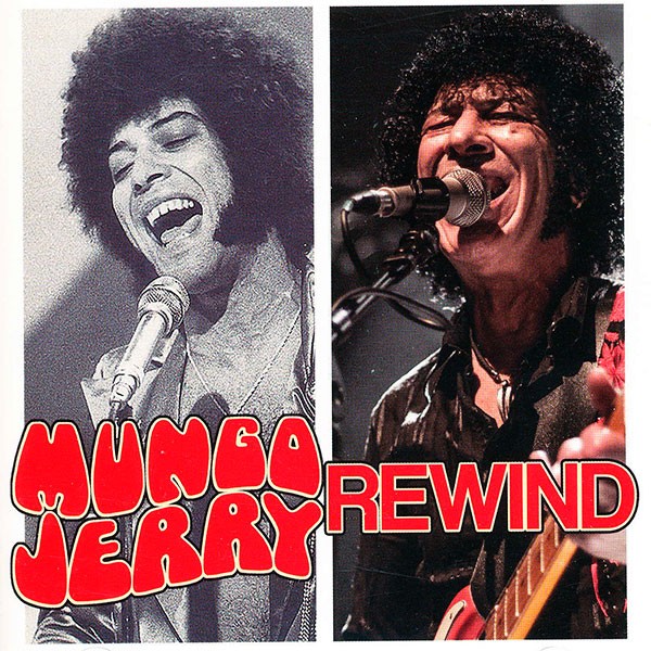 Mungo Jerry - Rewind