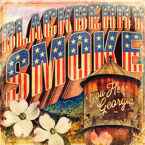 Blackberry Smoke - You Here Georgia