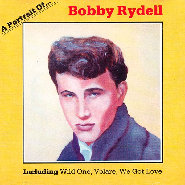 Bobby Rydell - A Portrait Of