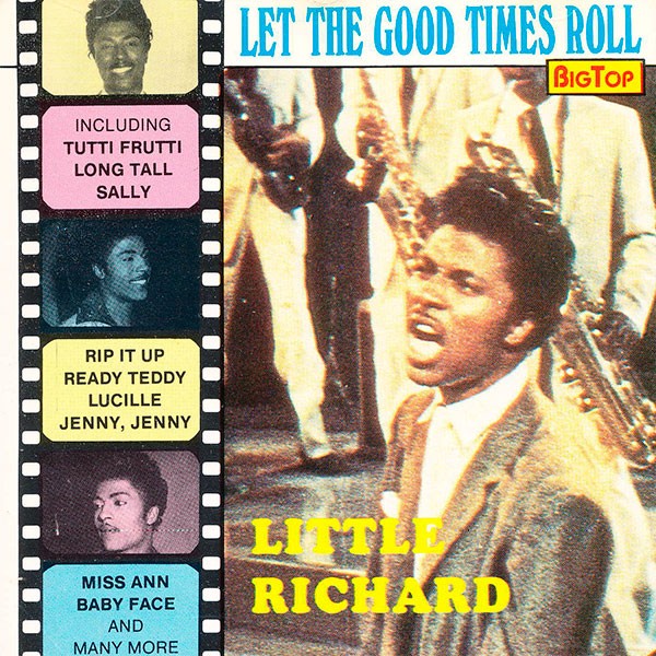 Little Richard - Let The Good Times Roll