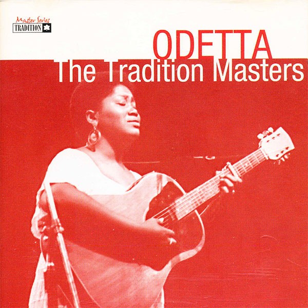 Odetta - The Tradition Masters