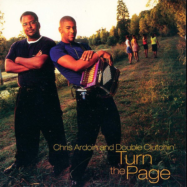 Chris Ardoin & Double Clutchin´ - Turn The Page