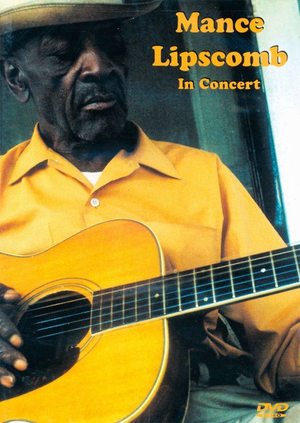 Mance Lipscomb - In Concert