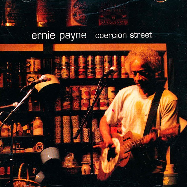 Ernie Payne - Coercion Street