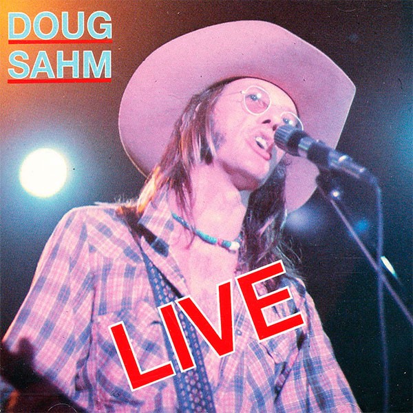 Doug Sahm – Live