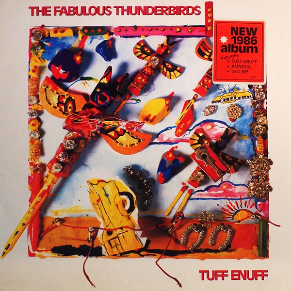 Fabulous Thunderbirds - Tuff Enough