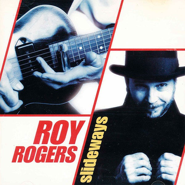 Roy Rogers – Slideways
