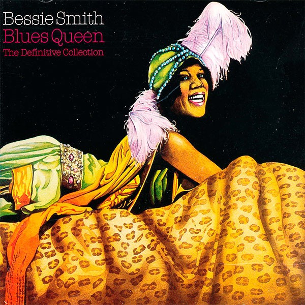 Bessie Bessie - Blues Queen (The Definitive Collection)