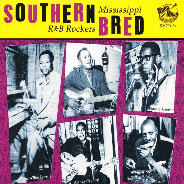 Southern Bred Vol 1 - Mississippi R&B Rockers