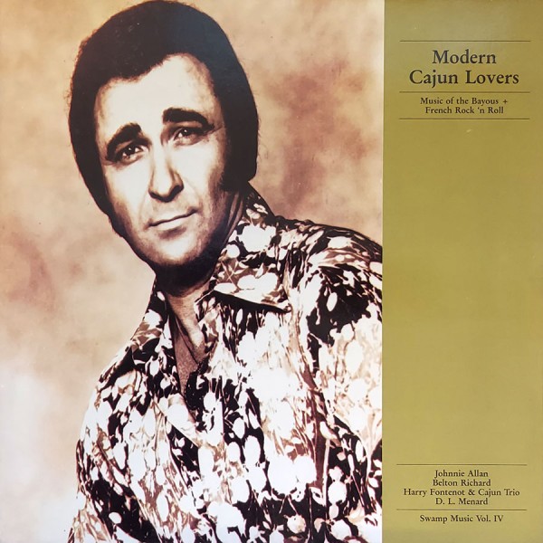 Johnnie Allan - Modern Cajun Lovers