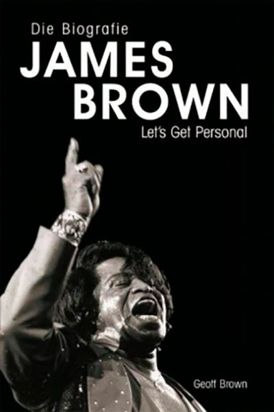 James Brown – Let’s Get Personal