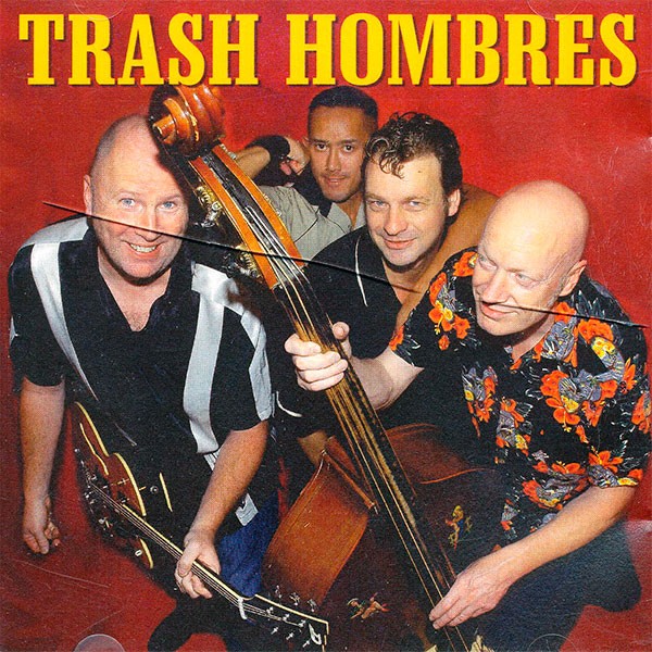 Trash Hombres - Trash Hombres