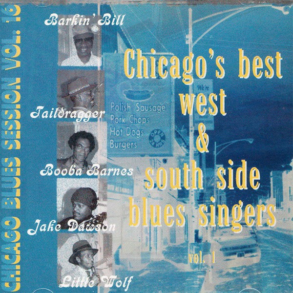 Chicago’ Best West- and Southside Blues Singers Vol 1