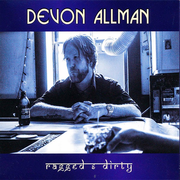 Devon Allman - Ragged & Dirty