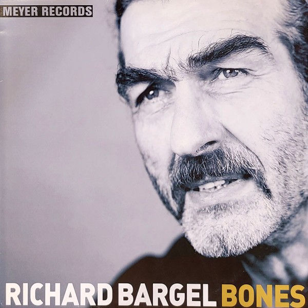 Richard Bargel - Bones