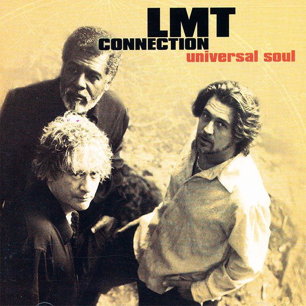 LMT Connection - Universal Soul