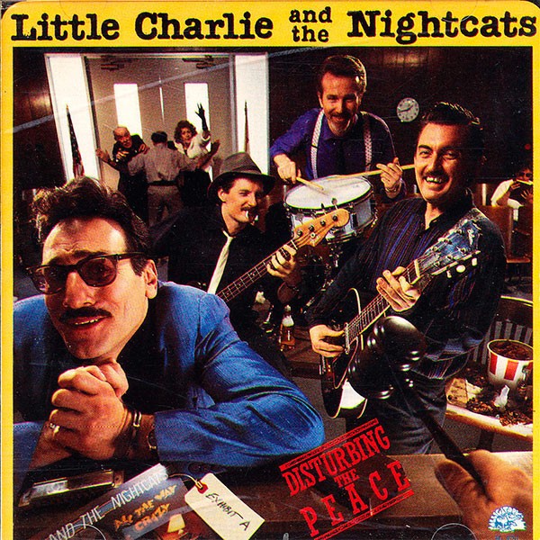 Little Charlie & The Nightcats - Disturbing In Peace