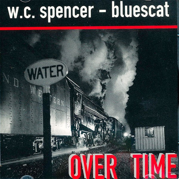 W.C. Spencer Bluescat – Overtime