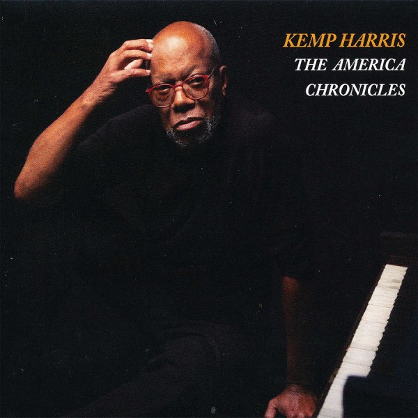 Kemp Harris - The America Chronicles
